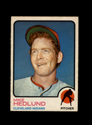 1973 MIKE HEDLUND O-PEE-CHEE #591 INDIANS *8882