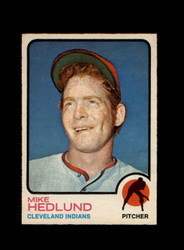 1973 MIKE HEDLUND O-PEE-CHEE #591 INDIANS *9444