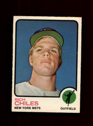 1973 RICH CHILLES O-PEE-CHEE #617 METS *G9952