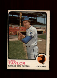 1973 CARL TAYLOR O-PEE-CHEE #99 ROYALS *G9954