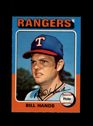 1975 BILL HANDS O-PEE-CHEE #412 RANGERS *R0600