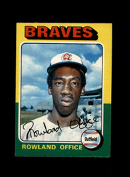 1975 ROWLAND OFFICE O-PEE-CHEE #262 BRAVES *R0728