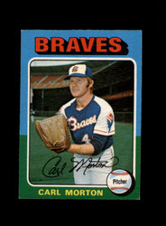 1975 CARL MORTON O-PEE-CHEE #237 BRAVES *R6117