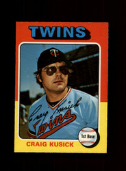 1975 CRAIG KUSICK O-PEE-CHEE #297 TWINS *R6187