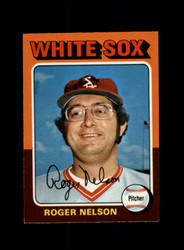 1975 ROGER NELSON O-PEE-CHEE #572 WHITE SOX *R6208