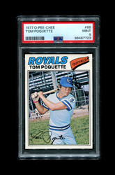 1977 TOM POQUETTE O-PEE-CHEE #66 ROYALS PSA 9