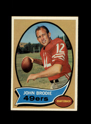 1970 JOHN BRODIE TOPPS #130 49ERS *R2080