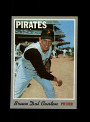 1970 BRUCE CANTON TOPPS #52 PIRATES *6385