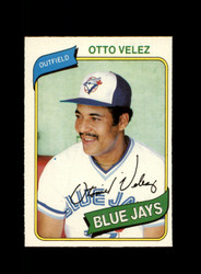 1980 OTTO VELEZ O-PEE-CHEE #354 BLUE JAYS *R8734