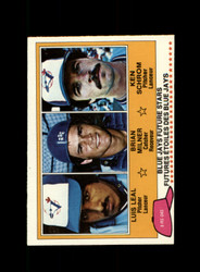 1981 LEAL MILNER SCHROM O-PEE-CHEE #238 BLUE JAYS FUTURE STARS *R8919