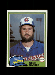 1981 GENE GARBER O-PEE-CHEE #307 BRAVES GRAY BACK *R8927