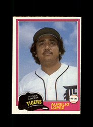 1981 AURELIO LOPEZ O-PEE-CHEE #291 TIGERS *R9147