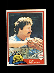 1981 BOB MCCLURE O-PEE-CHEE #156 BREWERS GRAY BACK *R9164