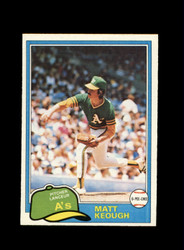 1981 MATT KEOUGH O-PEE-CHEE #301 A'S *R9206