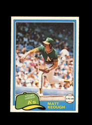 1981 MATT KEOUGH O-PEE-CHEE #301 A'S *R9207