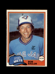 1981 BOB BAILOR O-PEE-CHEE #297 METS *R9214