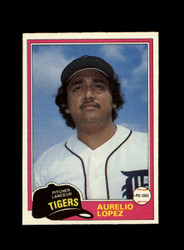 1981 AURELIO LOPEZ O-PEE-CHEE #291 TIGERS *R9244