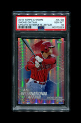 2018 SHOHEI OHTANI TOPPS CHROME INTERNATIONAL AFFAIR ANGELS PSA 10