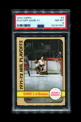 1972 PAYOFF GAME#1 TOPPS #2 NHL PLAYOFFS PSA 8