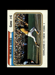 1974 WORLD SERIES TOPPS #477 GAME #6 *R8339