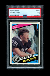 1984 HOWIE LONG TOPPS #111 RAIDERS PSA 7