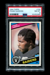 1984 FRANK HAWKINS TOPPS #108 RAIDERS PSA 8