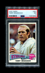1975 TERRY BRADSHAW TOPPS #461 STEELERS PSA 7