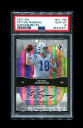 2007 PEYTON MANNING SPX ENDORSEMENTS AUTO PSA 10