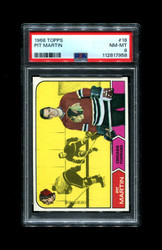 1968 PIT MARTIN TOPPS #18 BLACKHAWKS PSA 8