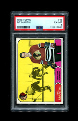 1968 PIT MARTIN TOPPS #18 BLACKHAWKS PSA 6