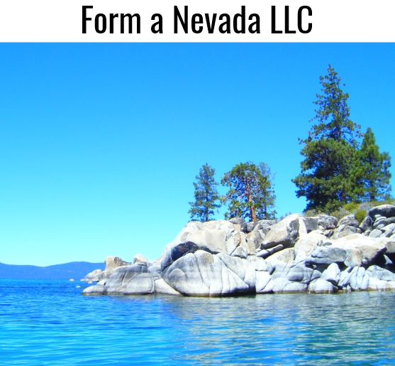 Click to compare services and prices and form a Nevada LLC with our help. We have over 22 years experience forming and managing Nevada LLCs. Call us Toll Free at (888) 463-8462. Lake Tahoe Nevada Morning - Photo copyright 2015 by Kris Tengberg