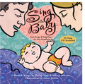 Sing to Your Baby-Love Songs & Sing-Plays for New Families