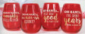 Set of Four Christmas Holiday Stemless Wine Glasses with Sassy Sayings