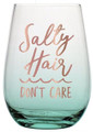 Salty Hair - Don't Care Stemless Wine Glasses w Gold Lettering - Great for the Beach!
