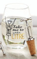 Mud Pie Corkscrew Bottle Stopper and Stemless Wine Glass "Take me to Your Litre"