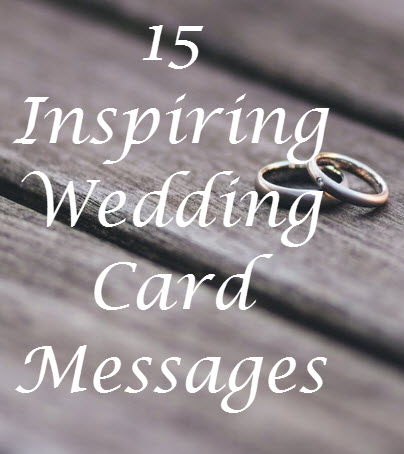 15 Inspiring Wedding Card Messages - Thoughtful Presence