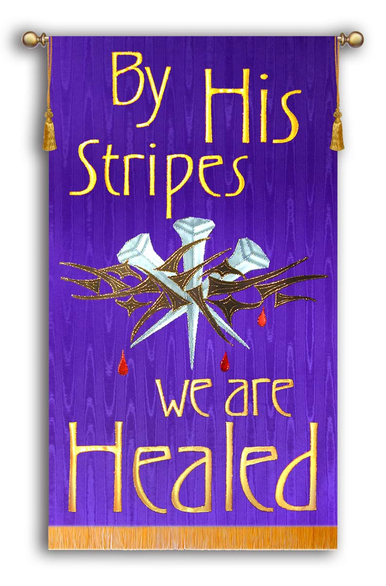 and by his stripes we were healed