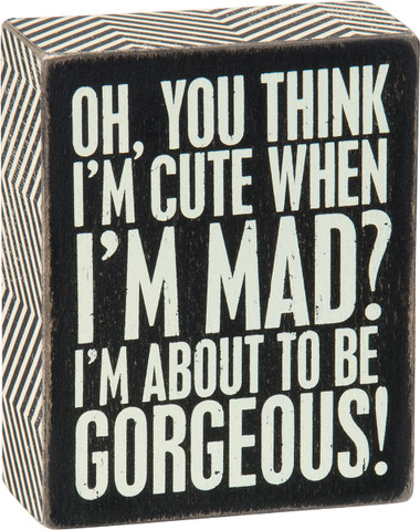 Download Think I'm Cute - About to be Gorgeous - Wood Block Sign ...