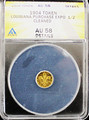 1904 Token Louisiana Purchase Expo 1/2 GOLD- ANACS AU58 Details Cleaned