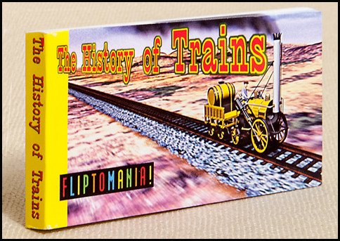 History of Trains Flipbook - a great inexpensive gift for train buffs and enthusiasts.