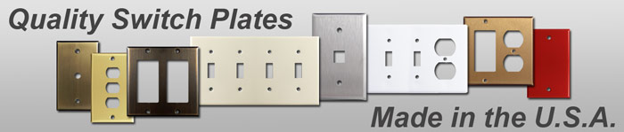 Switch Plate & Outlet Covers, Light Switch Wall Plates in 400 Sizes - Outlet covers and switch plates in various sizes and finishes