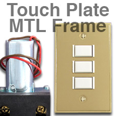 MTL Metal Frame Touch Plate