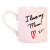 I Love My Mum Gift Boxed Mug