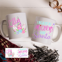 I Believe in Unicorns and Santa Gift Mug