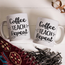 Coffee Teach Repeat Gift Mug