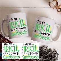 I'm so Irish I Poop Shamrocks Coffee Mug