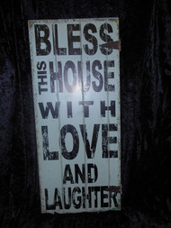BLESS THIS HOUSE W/LOVE