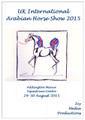 UK International Arabian Horse Show (inc. RASS) DVD - Addington 2015