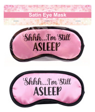 MD2415 Satin Eye Mask

$2.00 plus GST

Make every day a self care day!  Our luxe Satin Eye Mask is the perfect companion whether you’re at home or travelling.  Tune everyone out and take some time for yourself.  Product size 18.5cm x 7.5cm.  New design.

Product Info: a pink satin eye mask with black trim that says “Shhhhhh I’m Still Asleep!”.
