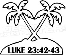 Luke 23-42-43 Religious Decal Sticker